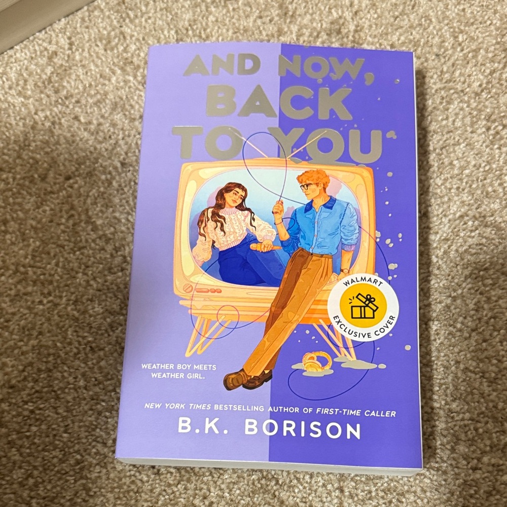 Walmart ExclusiveAnd Now, Back to You by B.K. Borison - Purple Illustrated Cover